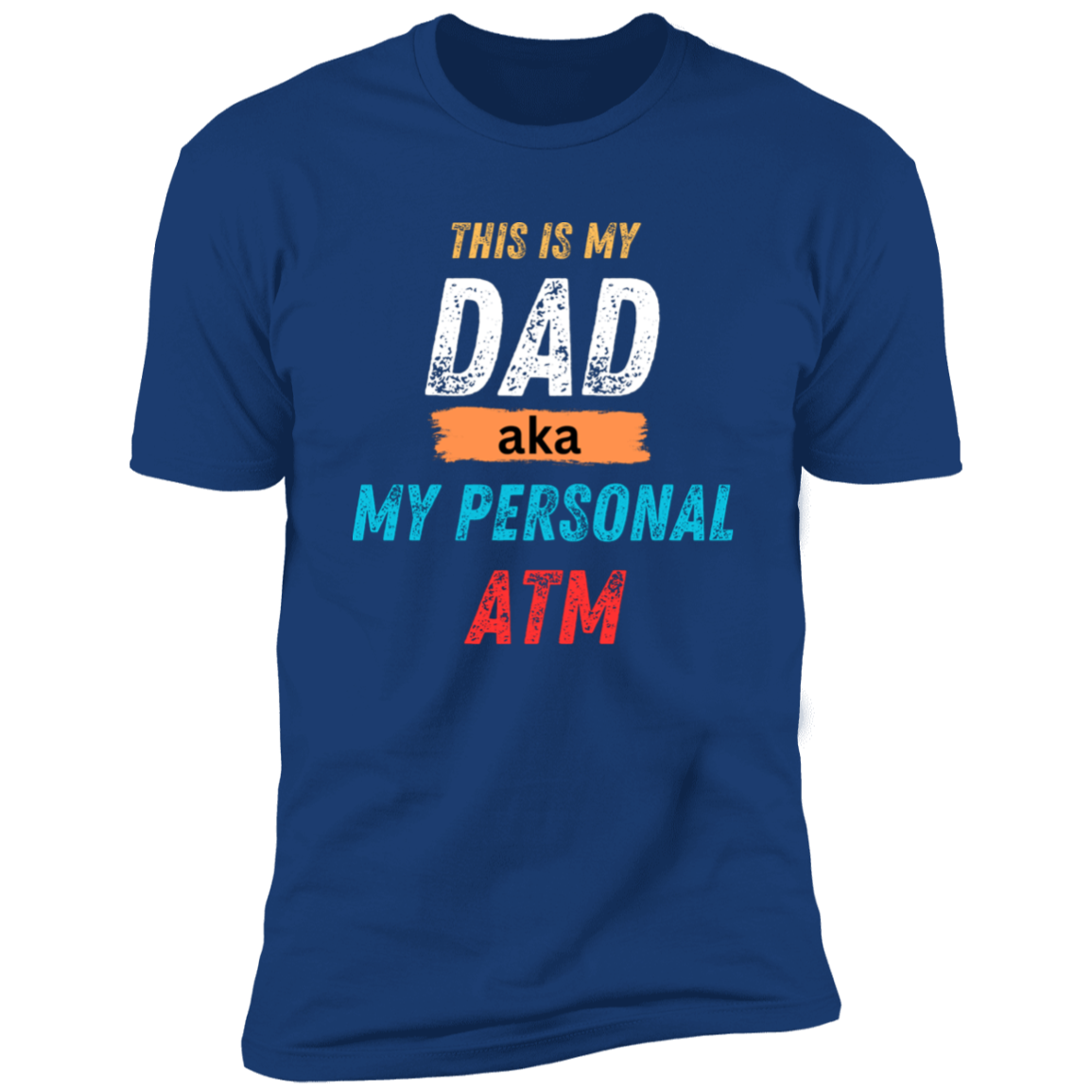 Dad PATM Premium Short Sleeve T-Shirt