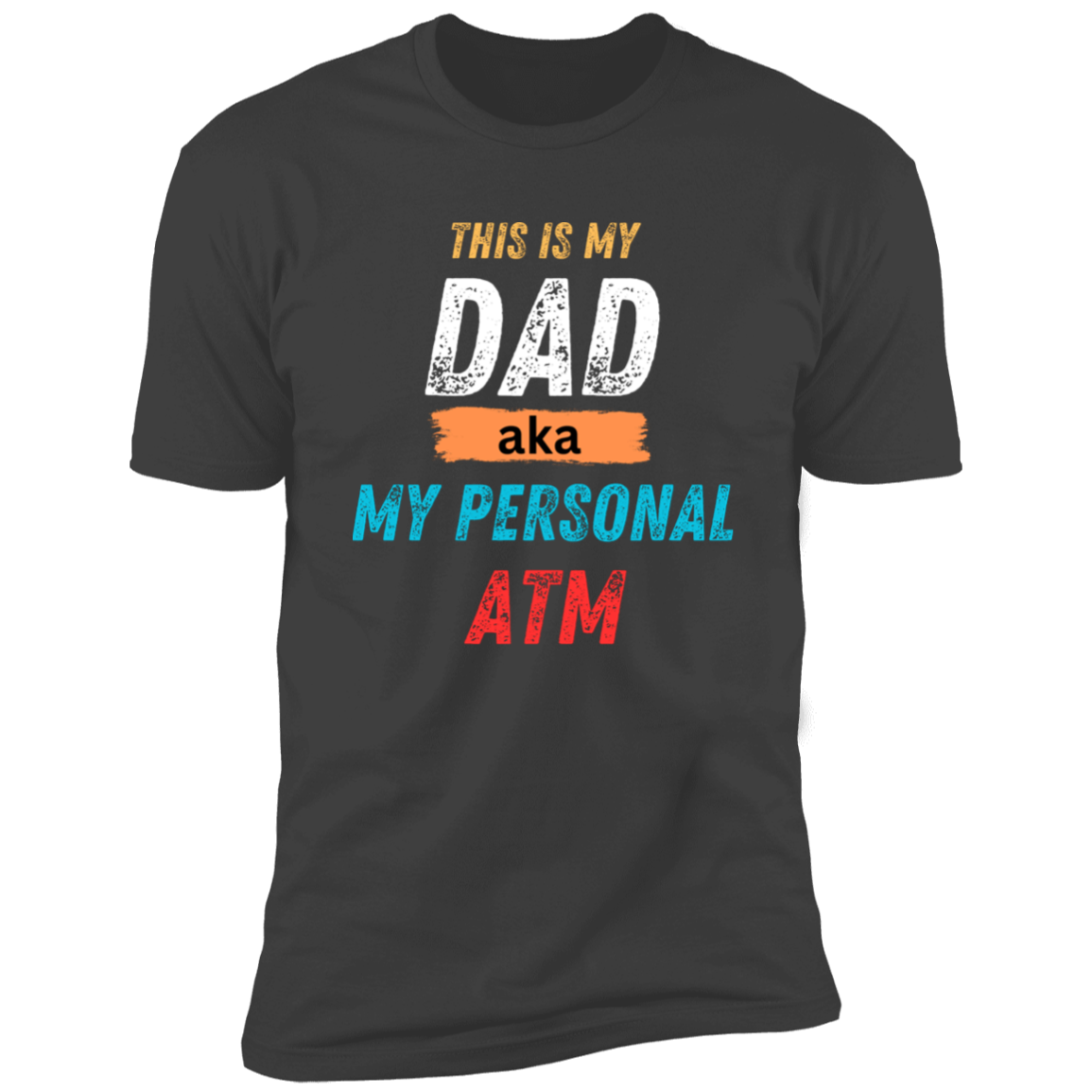 Dad PATM Premium Short Sleeve T-Shirt