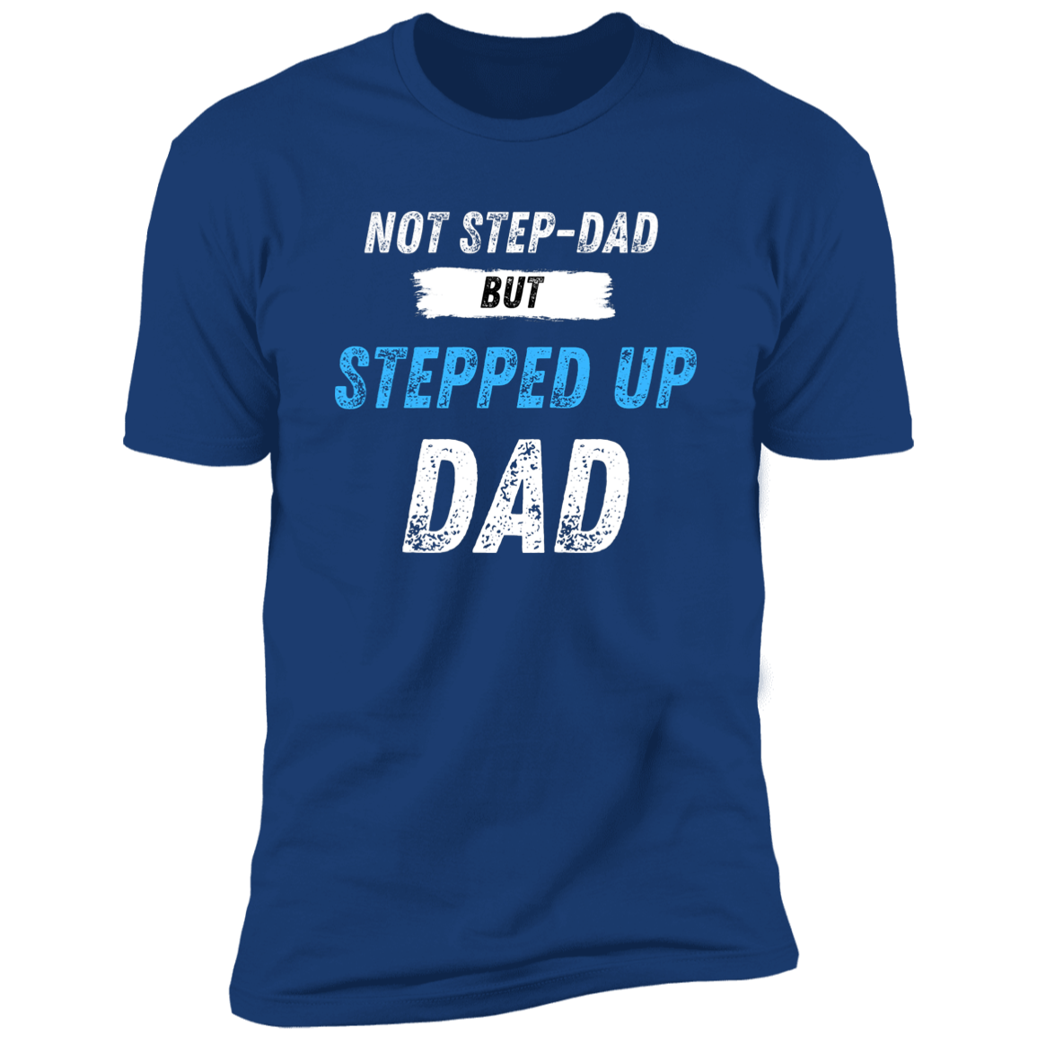 Stepped Up Premium T-Shirt