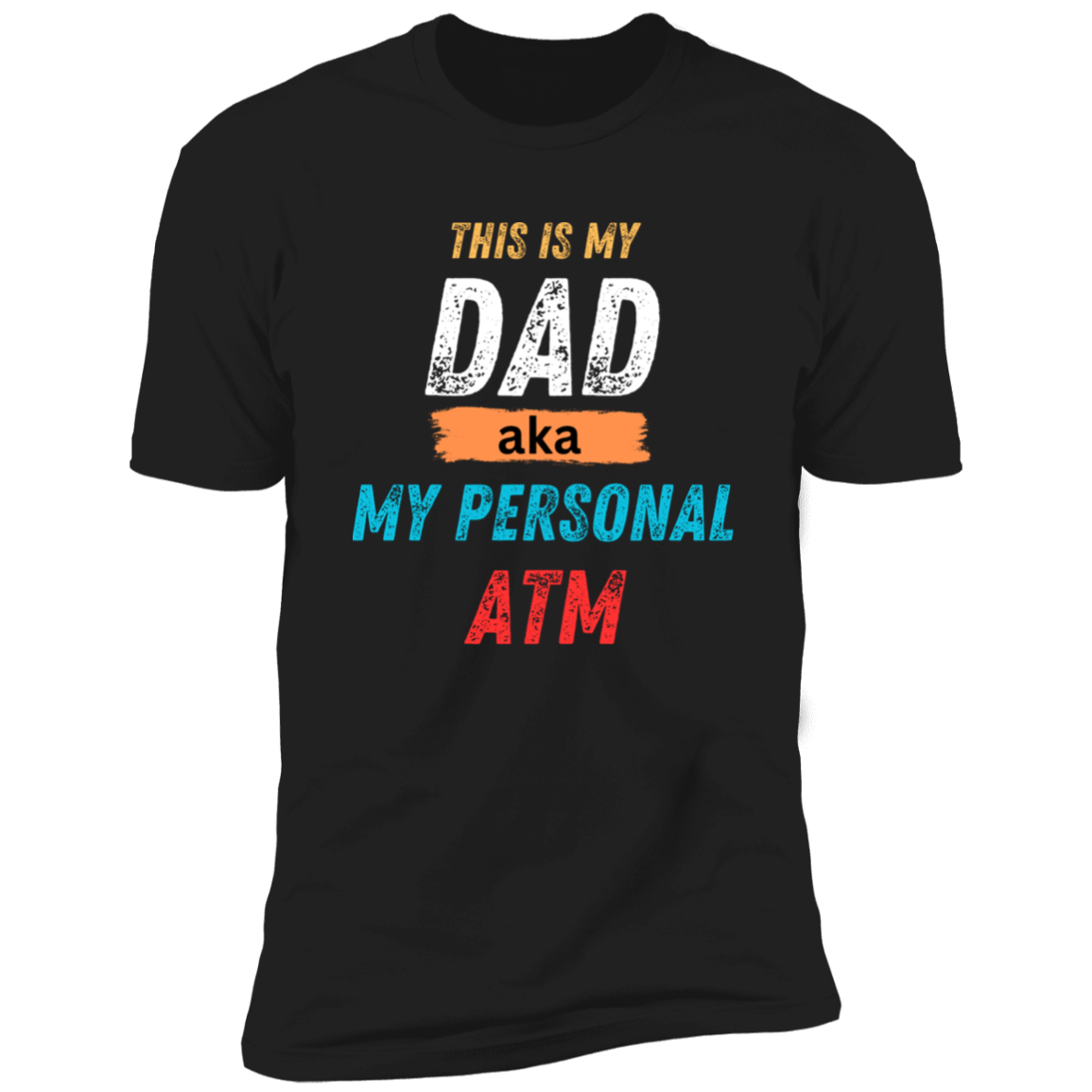 Dad PATM Premium Short Sleeve T-Shirt