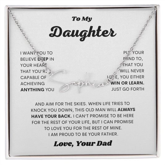To My Daughter/Dad I Signature Style Name Necklace