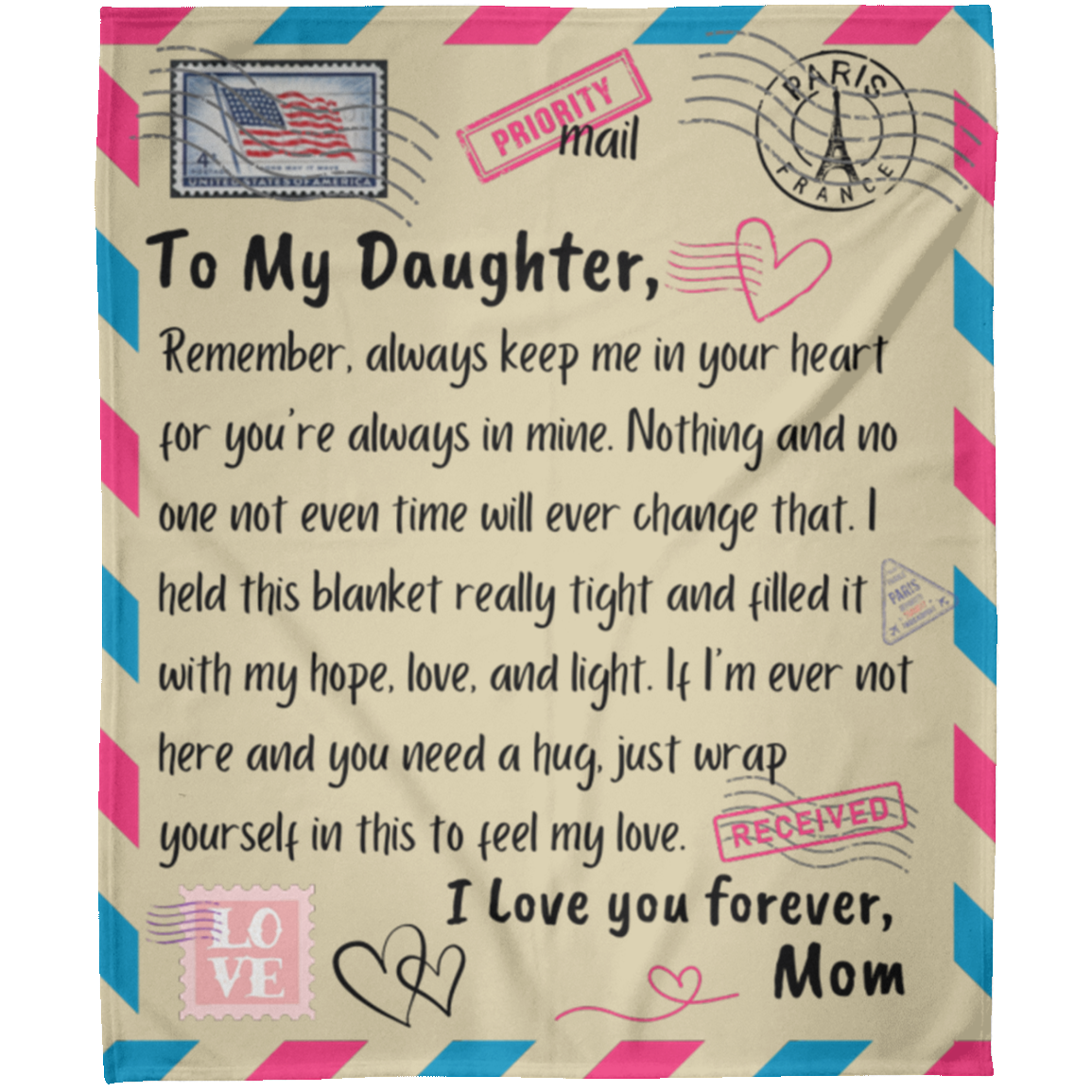 To My Daughter from Mom My Heart (1) Fleece Blanket 50x60