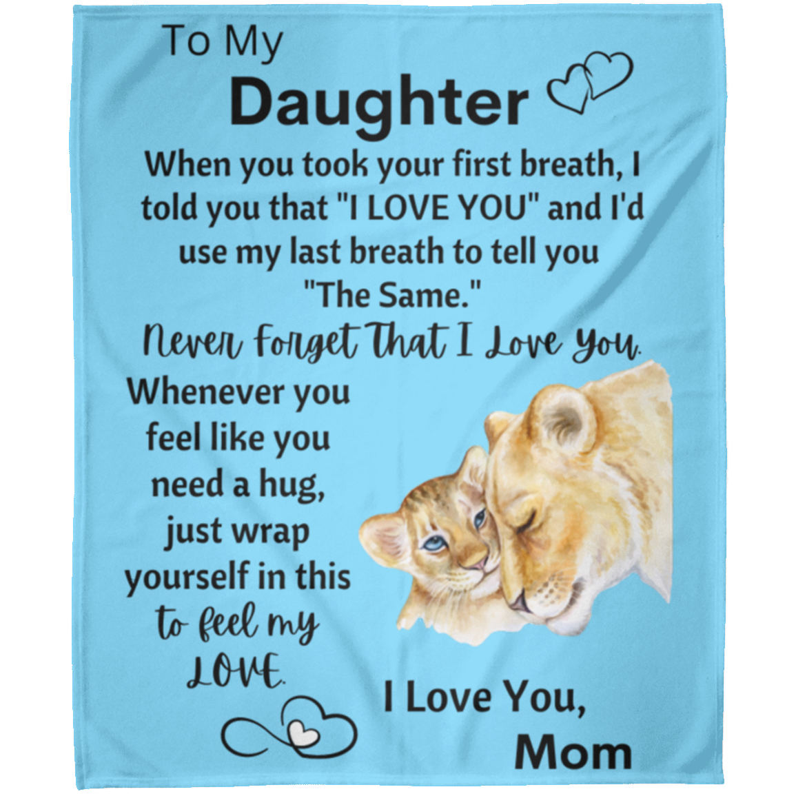 To My Daughter from Mom - Hug Fleece Blanket 50x60