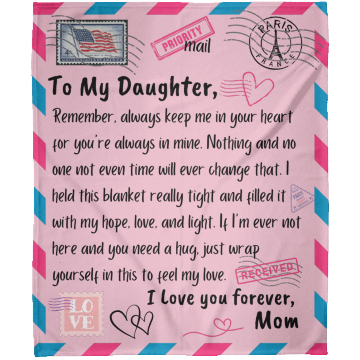To My Daughter from Mom My Heart (1) Fleece Blanket 50x60