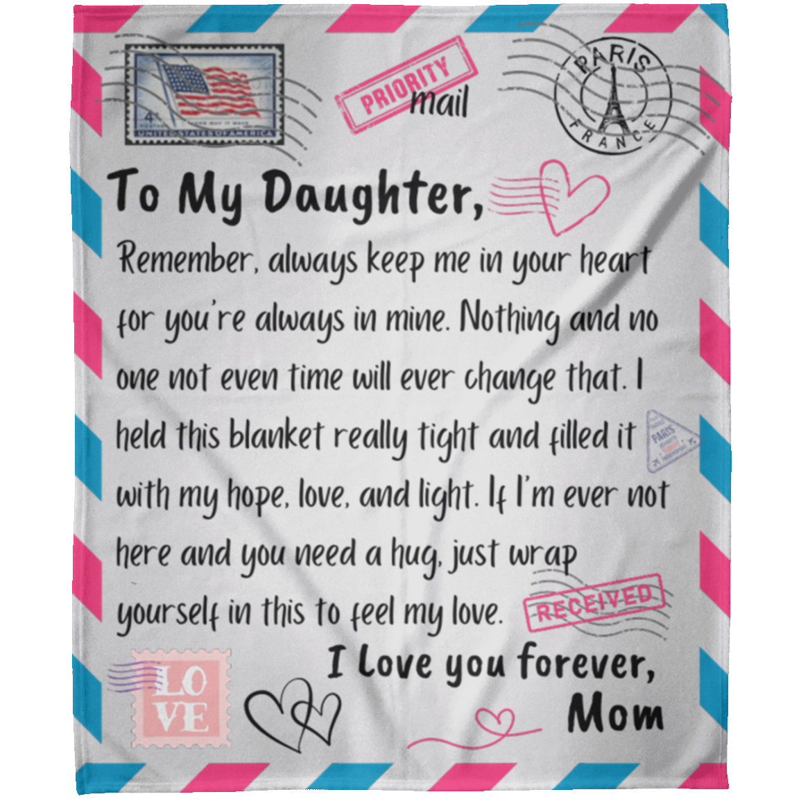 To My Daughter from Mom My Heart (1) Fleece Blanket 50x60
