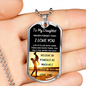 To My Daughter/Dad l Dog Tag