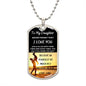 To My Daughter/Dad l Dog Tag