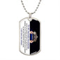 To My Daughter - Dog Tag