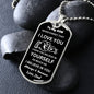 To My Son - Believe l Dog Tag