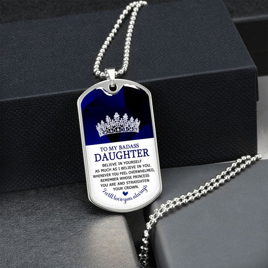 Daughter - Princess l Dog Tag 1