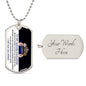 To My Daughter - Dog Tag