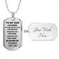 TO MY SON - DAD l DOG TAG l SILVER