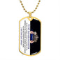 To My Daughter - Dog Tag