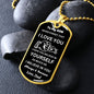 To My Son - Believe l Dog Tag