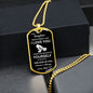 To My Daughter/Dad l Forever l Dog Tag