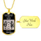 Call On Me Brother - Dog Tag