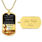 To My Daughter/Dad l Dog Tag