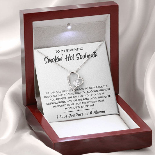 To My Smokin' Hot Soulmate - Once l Forever Love Necklace