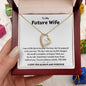 Future Wife - The One l Forever Love Necklace