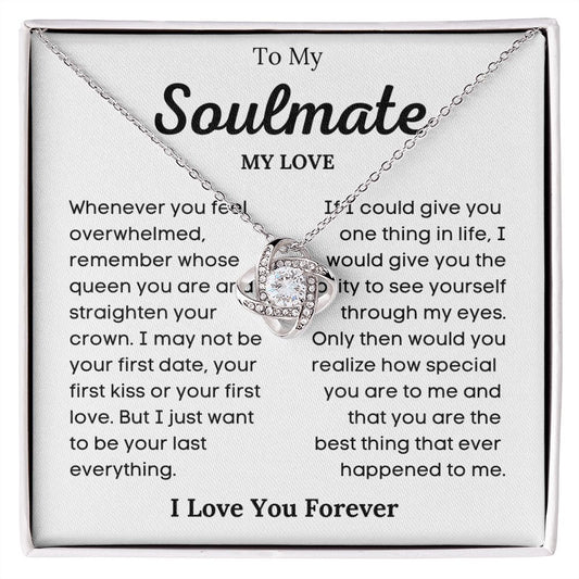 To My Soulmate - Forever My Love l Love Knot Necklace