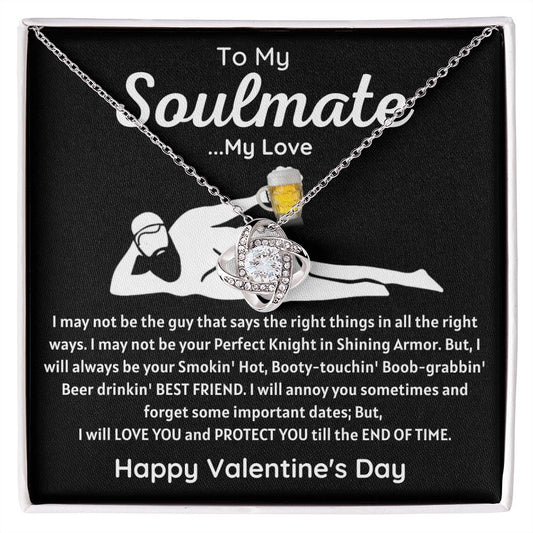 To My Soulmate - Beer Drinkin' l Love Knot Necklace