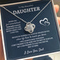 To My Daughter - Life l Love Knot Necklace l Dad