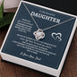 To My Daughter - Life l Love Knot Necklace l Dad