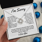 I'm Sorry - Forgive l Love Knot Necklace