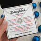 To My Favorite Daughter - Dad l Love Knot Necklace