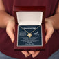 To My Daughter - Life l Love Knot Necklace l Dad