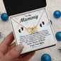 To My Mommy - Love l Interlocking Hearts