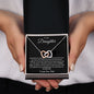 To My Daughter l Interlocking Hearts Necklace