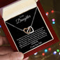 To My Daughter l Interlocking Hearts Necklace