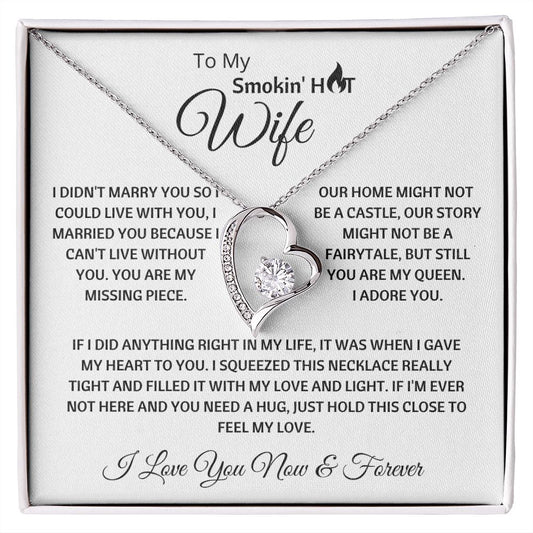 To My Smokin' Hot Wife l Forever Love Necklace