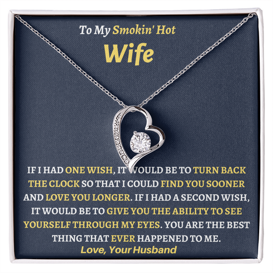 To My Smokin' Hot Wife l Forever Love Necklace