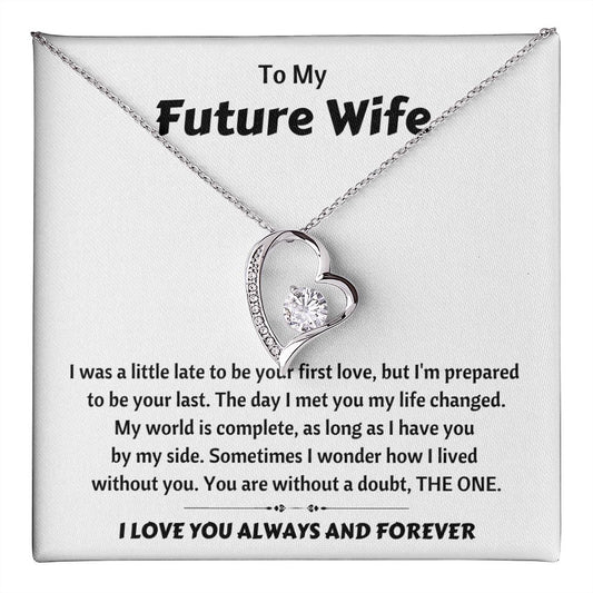Future Wife - The One l Forever Love Necklace