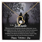 My Soulmate - VDay - My Queen l Forever Love Necklace