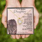 My Badass Daughter l Forever Love Necklace