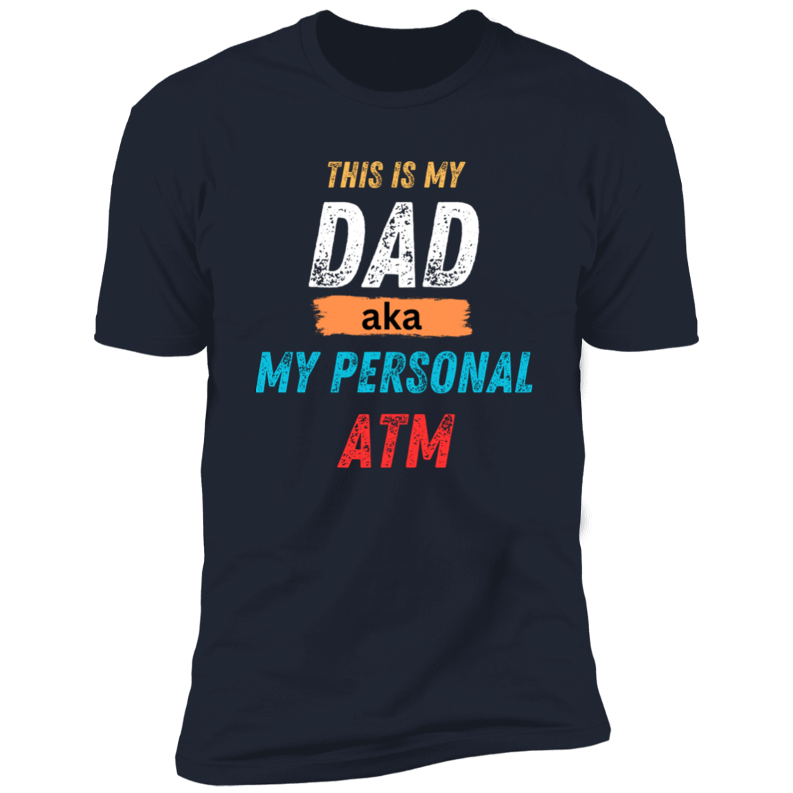 Dad PATM Premium Short Sleeve T-Shirt