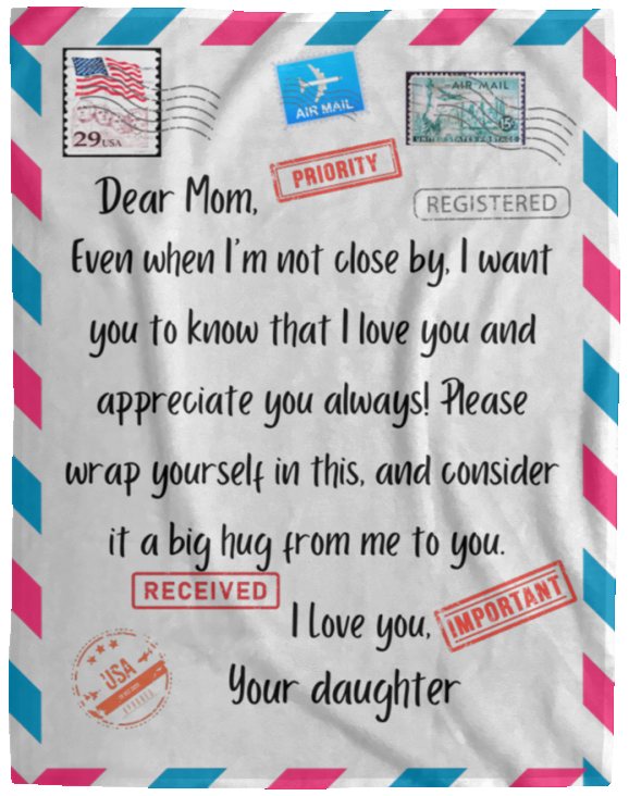 To Mom from Daughter - Cozy Fleece Blanket (60x80)