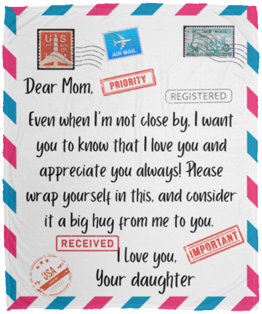 To Mom from Daughter - Cozy Fleece Blanket 50x60