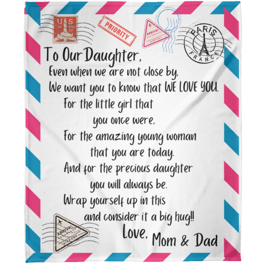 To Our Daughter from Mom & Dad (2) Fleece Blanket 50x60