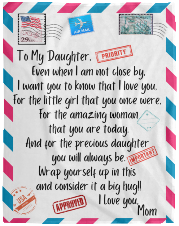 To My Daughter from Mom - Cozy Fleece Blanket (60x80)