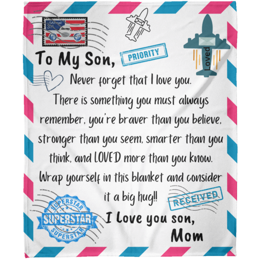 To My Son from Mom  l Never Forget - Fleece Blanket 50x60