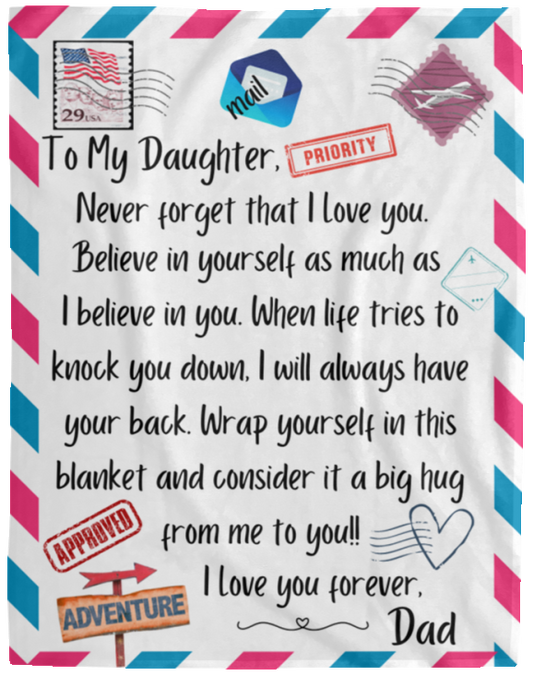 Daughter from Dad/Believe - Cozy Fleece Blanket (60x80)