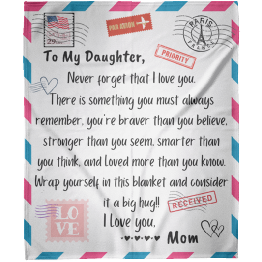 Daughter from Mom/Never Forget - Fleece blanket 50x60
