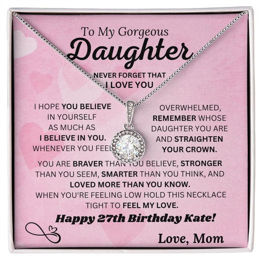 Daughter Kate - Believe l Eternal Hope Necklace
