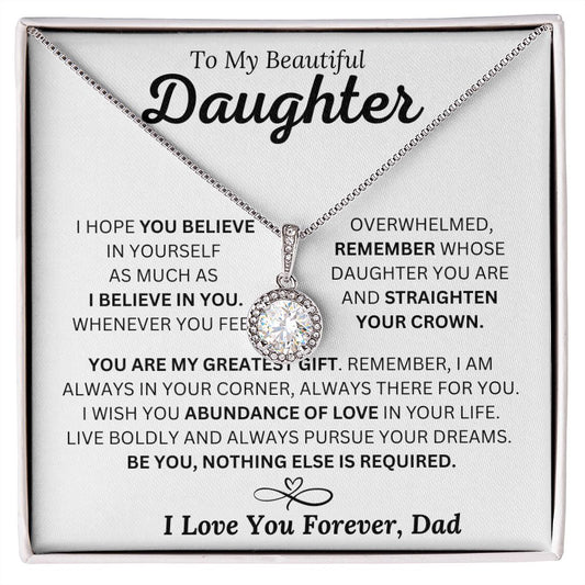 Daughter/Dad - Greatest Gift l Eternal Hope Necklace