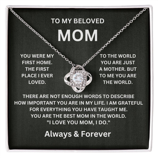 To My Mom - First Home l Love Knot Necklace