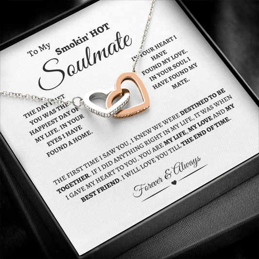 To My Smokin' Hot Soulmate l Interlocking Hearts Necklace